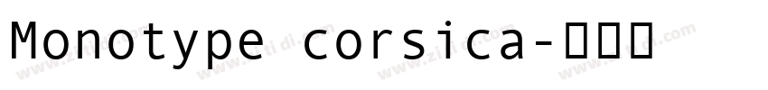 Monotype corsica字体转换
